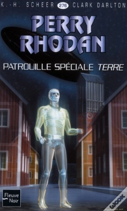 Capa do artigo Perry Rhodan N276 Patrouille Speciale Terre