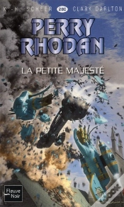 Capa do artigo Perry Rhodan N280 La Petite Majeste