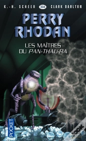 Perry Rhodan N304 Les Maitres Du Pan-Thau-Ra