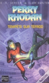 Capa do artigo Perry Rhodan T.115; Tempête Sur Téfrod