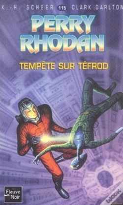 Capa do artigo Perry Rhodan T.115; Tempête Sur Téfrod