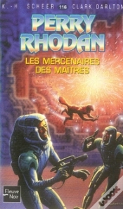 Capa do artigo Perry Rhodan T.116; Le Mercenaire Des Maitres