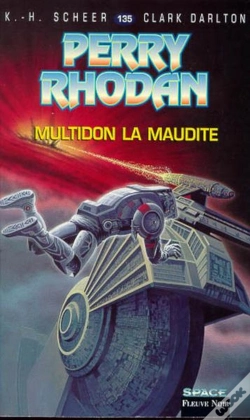 Capa do artigo Perry Rhodan T.135; Multidon La Maudite