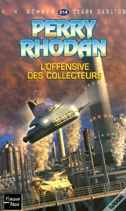 Capa do artigo Perry Rhodan T.214; L'Offensive Des Collecteurs