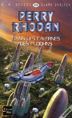 Capa do artigo Perry Rhodan T.253; Dans Les Cavernes Des Ploohns