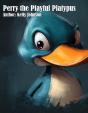 Perry The Playful Platypus - Preview