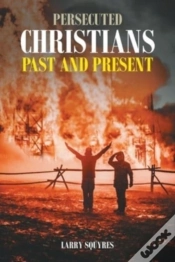 Capa do artigo Persecuted Christians Past And Present