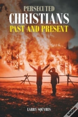 Capa do artigo Persecuted Christians Past And Present