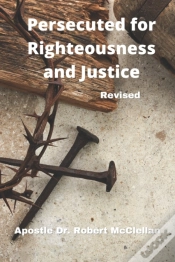 Capa do artigo Persecuted For Righteousness & Justice - Revised