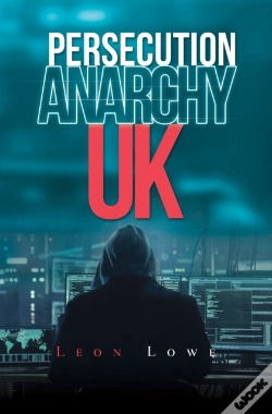 Capa do artigo Persecution Anarchy Uk
