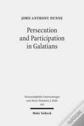 Persecution And Participation In Galatians