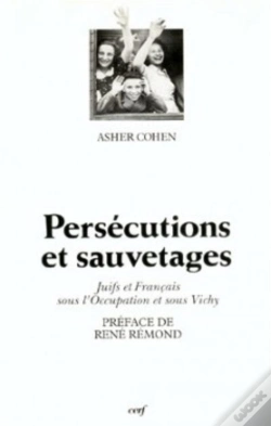Capa do artigo Persecutions Et Sauvetages ; Juifs Et Francais Sous L'Occupation