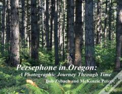 Persephone In Oregon