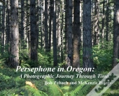Persephone In Oregon
