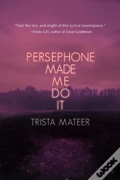 Capa do artigo Persephone Made Me Do It