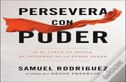 Persevera Con Poder Â€“ Si El Cielo Lo Inicia, El Infierno No Lo Puede Parar