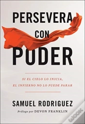 Capa do artigo Persevera Con Poder Â€“ Si El Cielo Lo Inicia, El Infierno No Lo Puede Parar