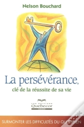 Perseverance Cle Reussite De Sa Vie