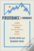 Perseverance > Endurance