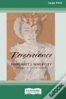 Perseverance (Standard Large Print 16 Pt Edition)