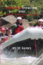 Persevere Overcome Win