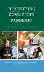 Persevering During The Pandemic - Preview