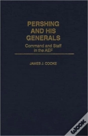 Capa do artigo Pershing And His Generals