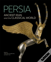 Capa do artigo Persia - Ancient Iran And The Classical World