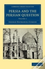 Persia And The Persian Question