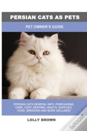 Persian Cats As Pets