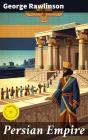 Persian Empire - Preview