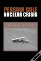 Capa do artigo Persian Gulf Nuclear Crisis