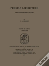 Persian Literature - A Biobibliographical Survey