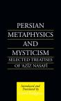 Persian Metaphysics And Mysticism - Preview