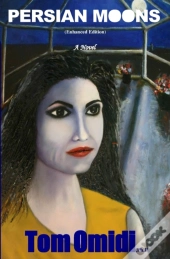 Persian Moons  Enhanced Edition : A Nove