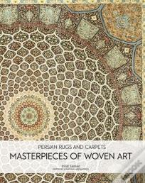 Persian Rugs And Carpets