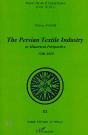 Persian Textile Industry In Historical Perpective - Preview