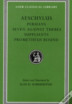 Capa do artigo Persians. Seven Against Thebes. Suppliants. Prometheus Bound