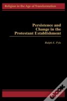 Persistence And Change In The Protestant Establishment