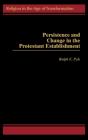 Persistence And Change In The Protestant Establishment - Preview