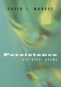 Persistence And Other Poems - Preview