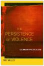 Persistence Of Violence - Preview