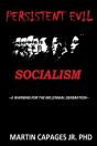 Persistent Evil-Socialism: A Warning For - Preview