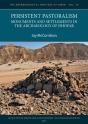 Persistent Pastoralism: Monuments And Settlements In The Archaeology Of Dhofar - Preview