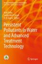 Persistent Pollutants In Water And Advanced Treatment Technology - Preview