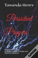 Persistent Prayers
