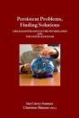 Persistent Problems, Finding Solutions - Preview