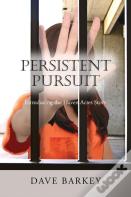 Persistent Pursuit