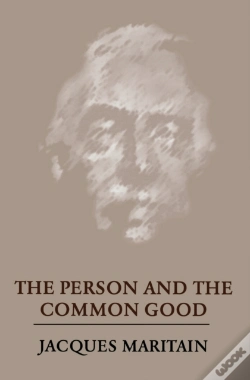 Capa do artigo Person And The Common Good