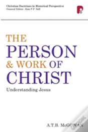 Capa do artigo Person And Work Of Christ: Understanding Jesus